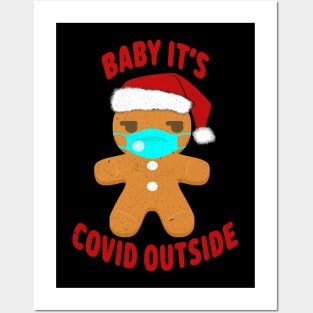 Baby, It's Covid Outside. Posters and Art